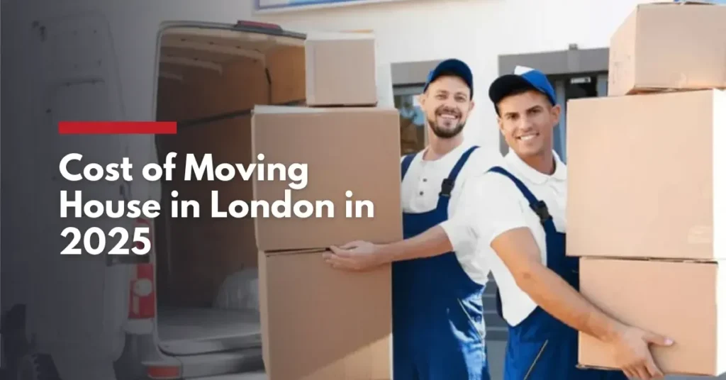 Cost of Moving House in London