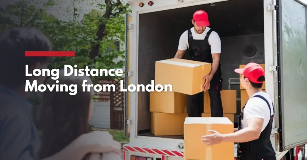 Long Distance Moving from London